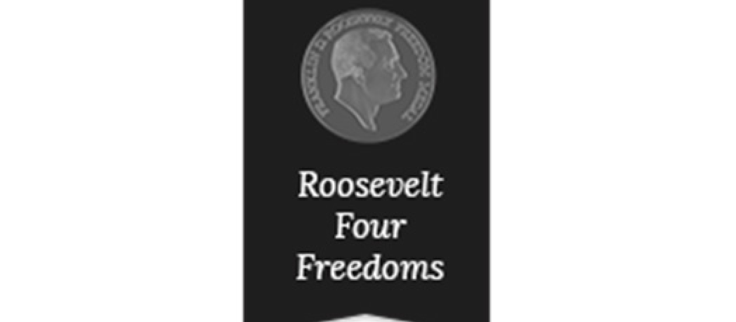 Roosevelt Foundation - Four Freedom